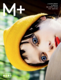 Le M+ 341 - mars 2022 Le M+ 341 - mars 2022
