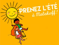 Prenez l'été à Malakoff 
