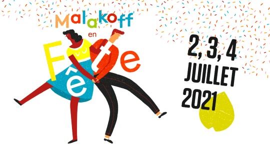 Malakoff en fête !